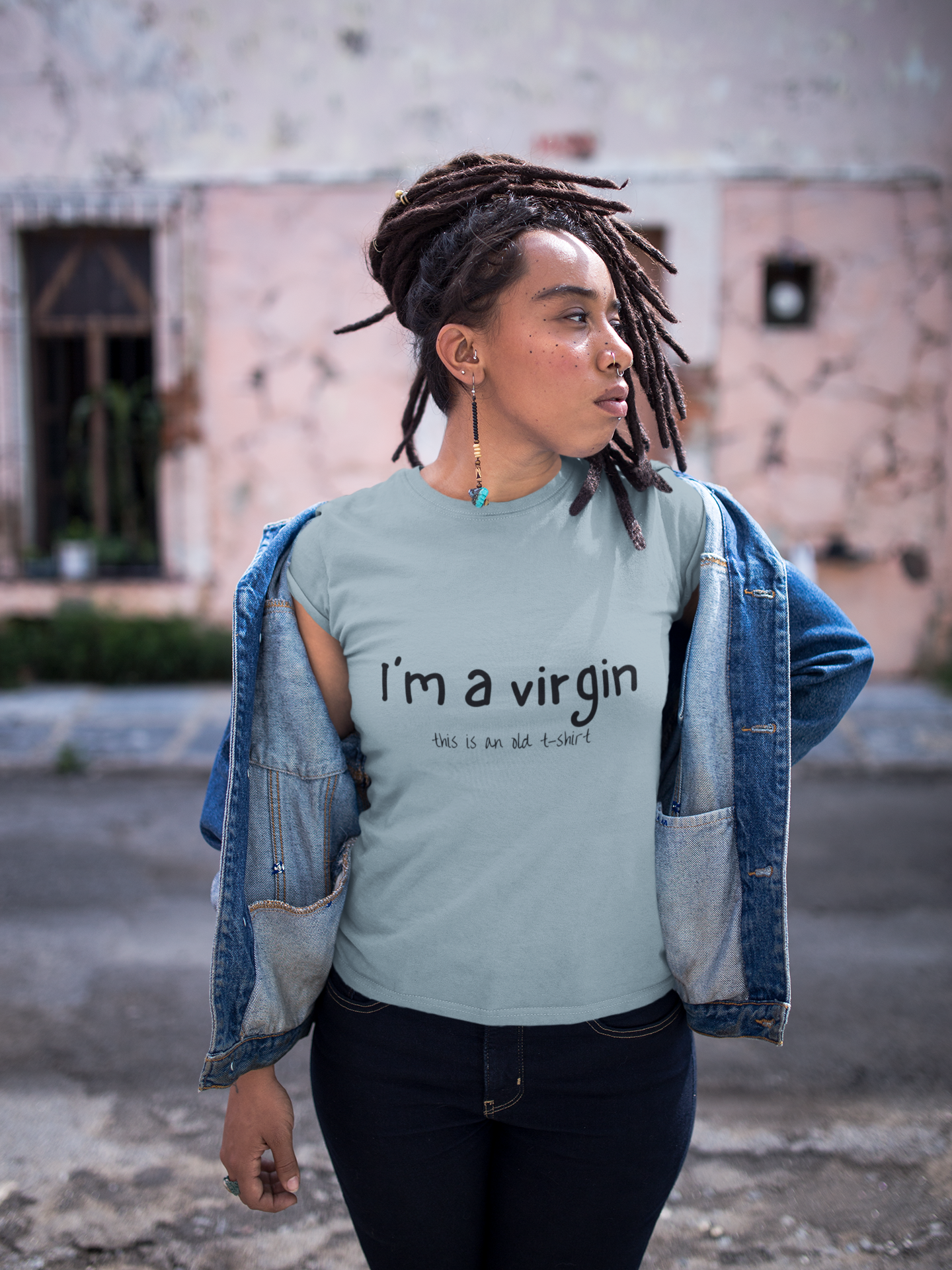 I'm A Virgin This Is An Old T Shirt